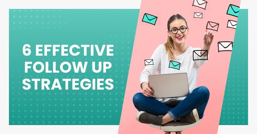 a cover of the article on the most effective follow up strategies