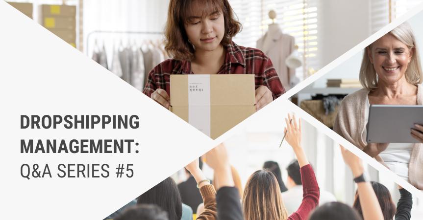Find out how to organize your day-to-day dropshipping management operations 