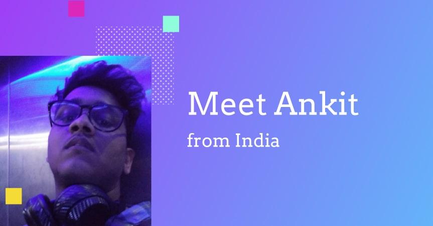 Ankit Shares His Story Of Launching An Online Business In India