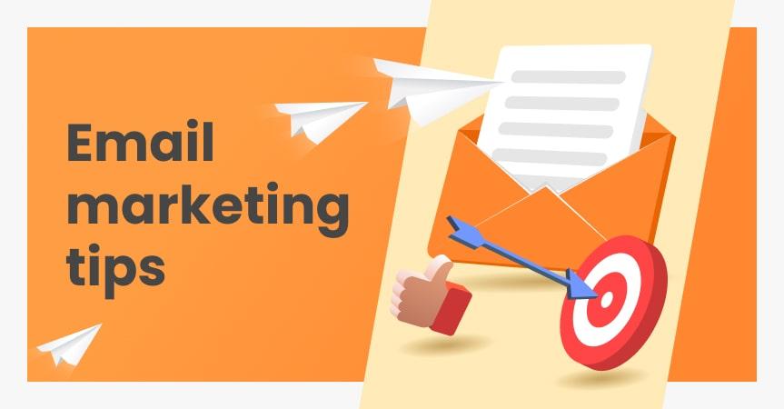 Email marketing tips to make your promo campaign a success
