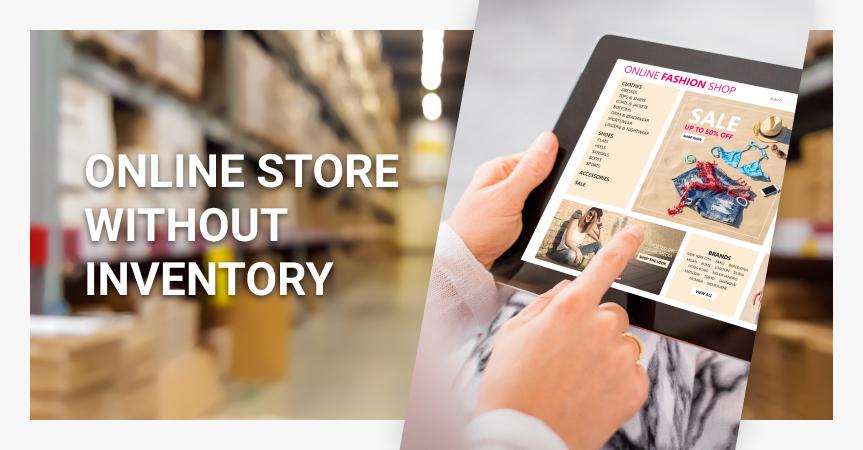 Online Store Without Inventory