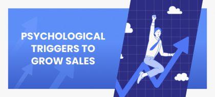 Psychological-Triggers-To-Grow-Sales_01-420x190.jpg