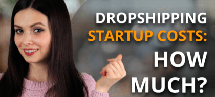 dropshipping-startup-costs-420x190.png