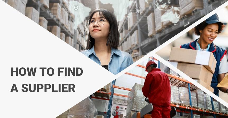 How To Find A Supplier 