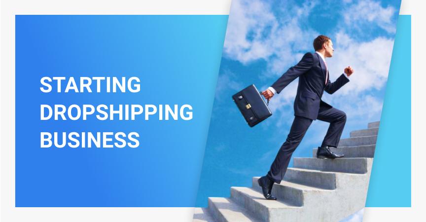 Starting Dropshipping Business