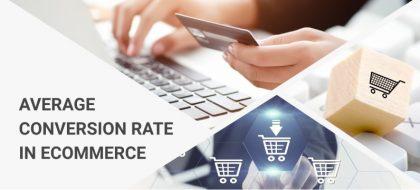 average-conversion-rate-in-ecommerce_01-420x190.jpg