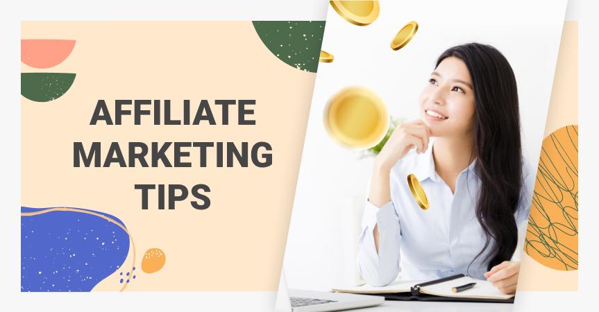 Best Affiliate Marketing Tips For Your Business