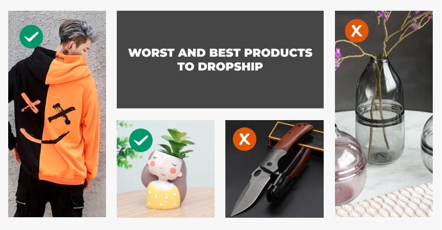 a cover of the article on the worst and best products to dropship