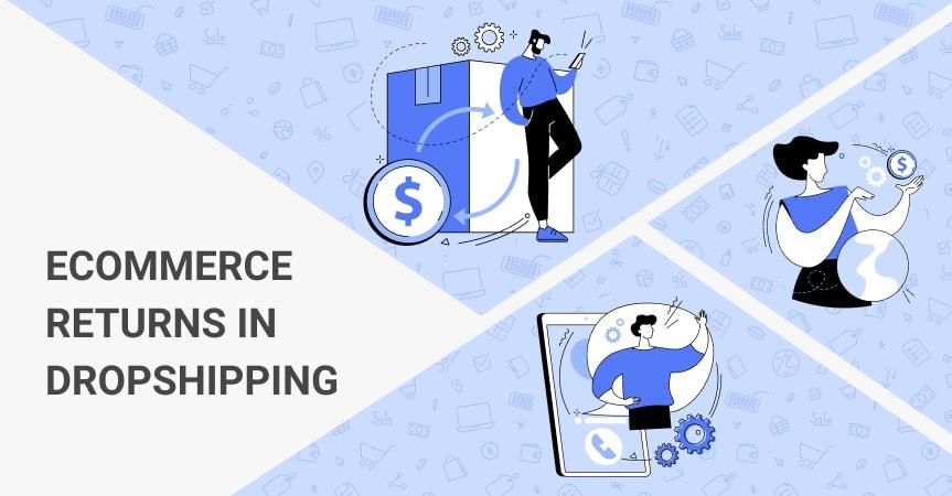 Dropshipping ecommerce returns