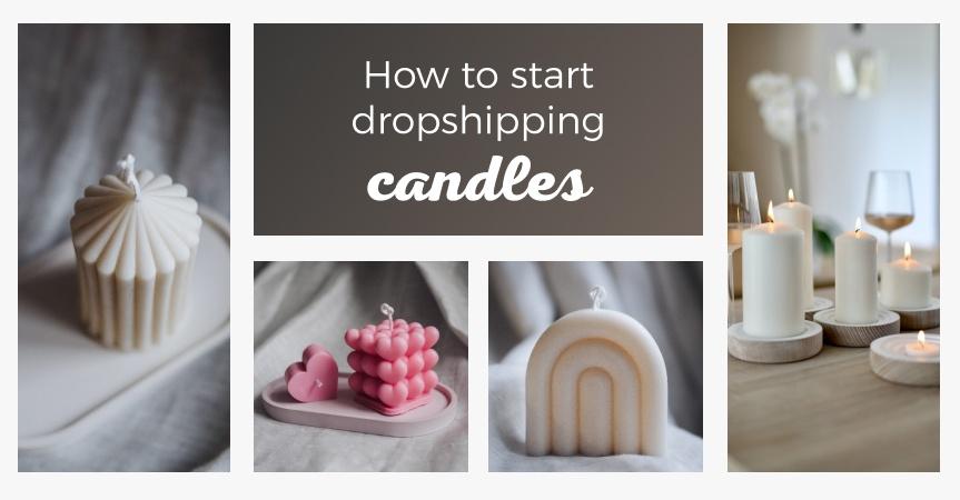 candle dropshipping - article cover