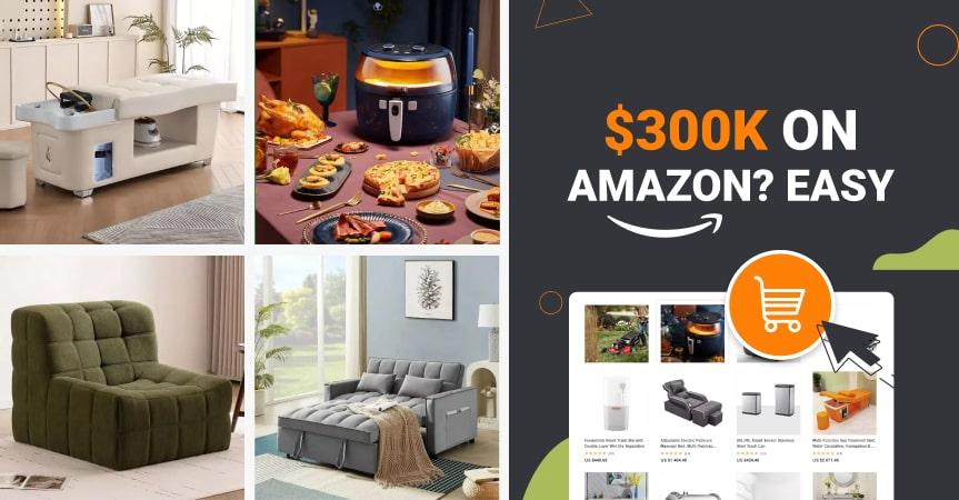 article cover 300k on Amazon Furniture Dropshipping